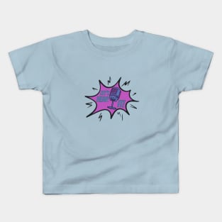 Let's Hear It! Kids T-Shirt